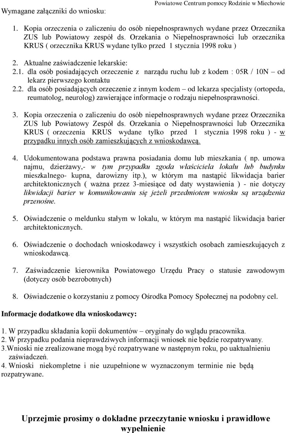 2. dla osób posiadających orzeczenie z innym kodem od lekarza specjalisty (ortopeda, reumatolog, neurolog) zawierające informacje o rodzaju niepełnosprawności. 3.