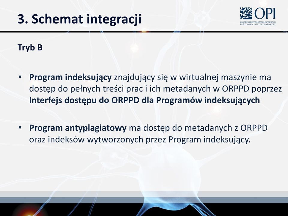 Interfejs dostępu do ORPPD dla Programów indeksujących Program antyplagiatowy