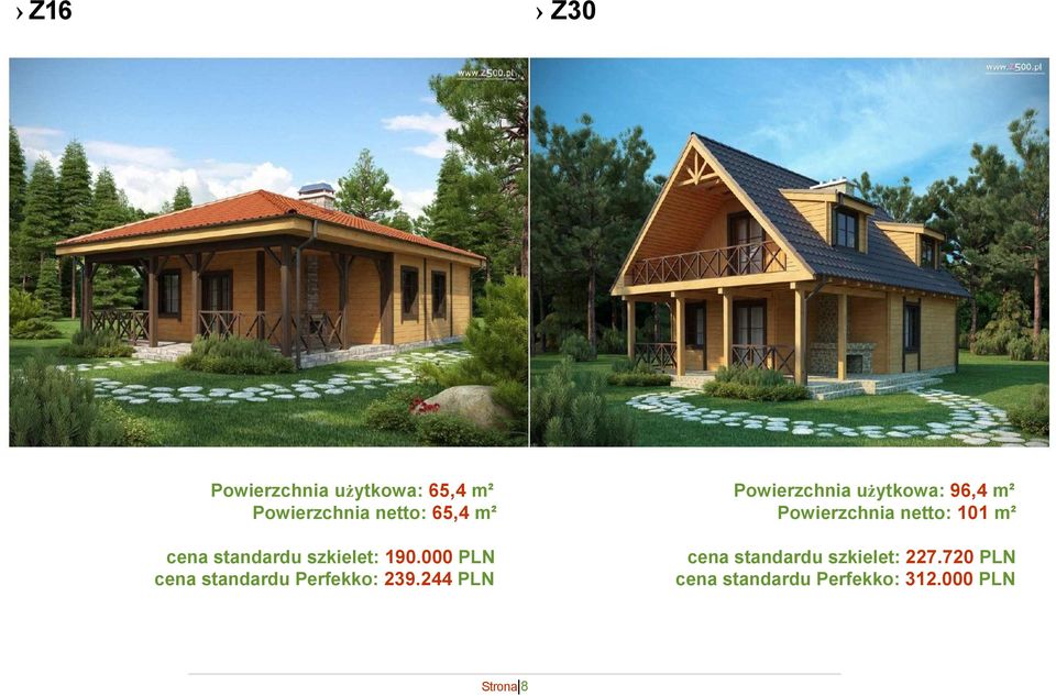 244 PLN Powierzchnia użytkowa: 96,4 m² Powierzchnia netto: 101 m² cena