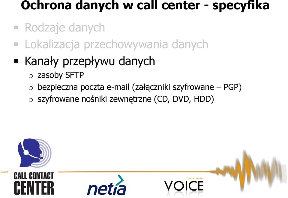 o zasoby SFTP o bezpieczna poczta e-mail (załączniki