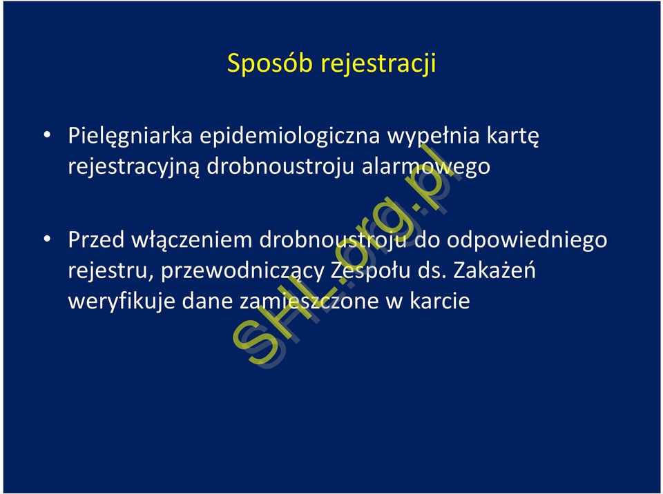 włączeniem drobnoustroju do odpowiedniego rejestru,