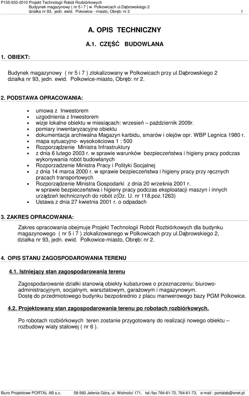 pomiary inwentaryzacyjne obiektu dokumentacja archiwalna Magazyn karbidu, smarów i olejów opr. WBP Legnica 1980 r.