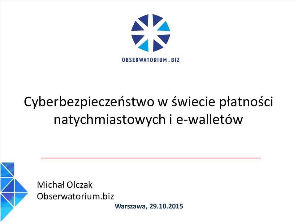 e-walletów Michał Olczak