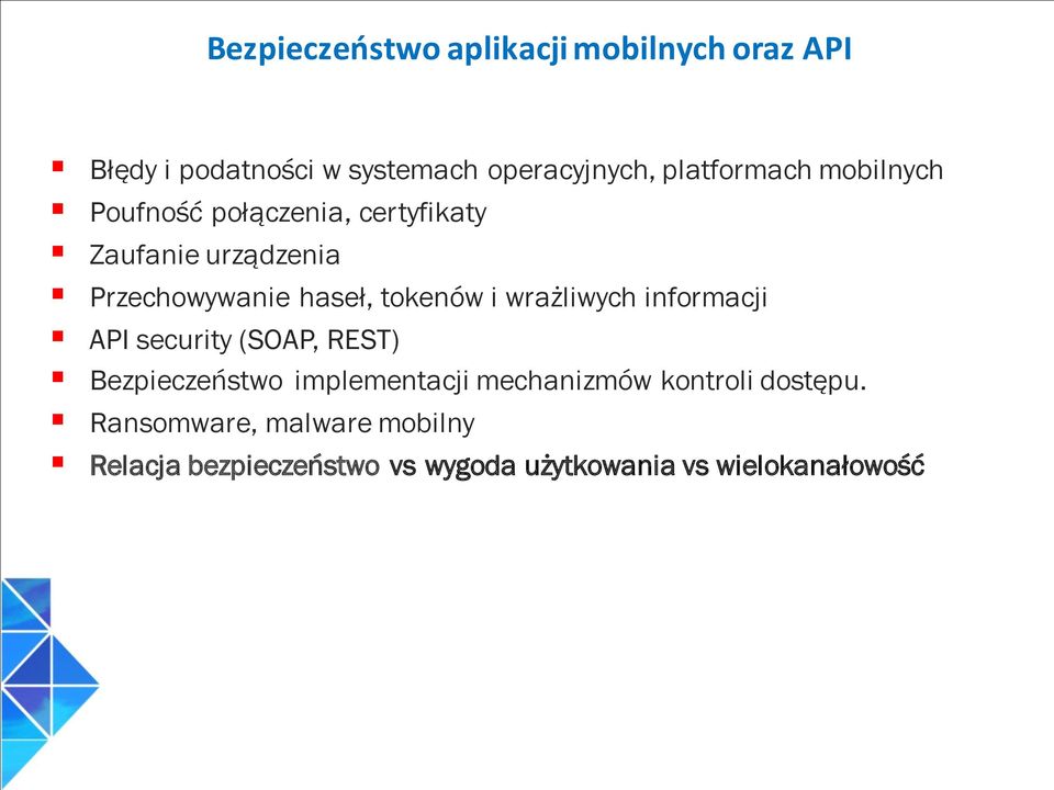 tokenów i wrażliwych informacji API security (SOAP, REST) Bezpieczeństwo implementacji mechanizmów