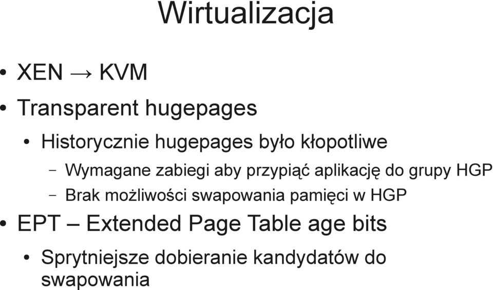 aplikację do grupy HGP Brak możliwości swapowania pamięci w HGP