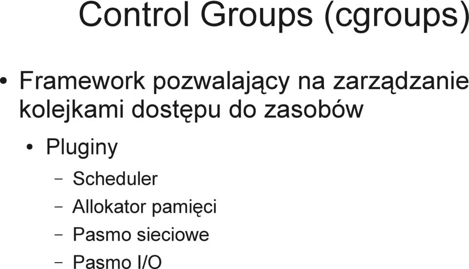 dostępu do zasobów Pluginy Scheduler