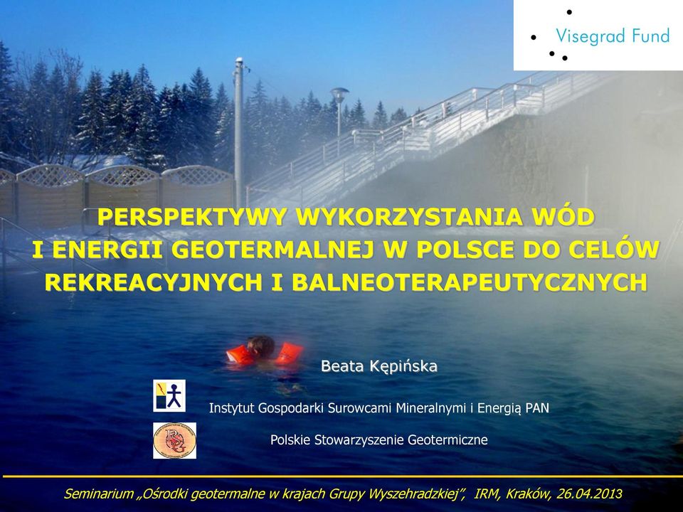Surowcami Mineralnymi i Energią PAN Polskie Stowarzyszenie Geotermiczne