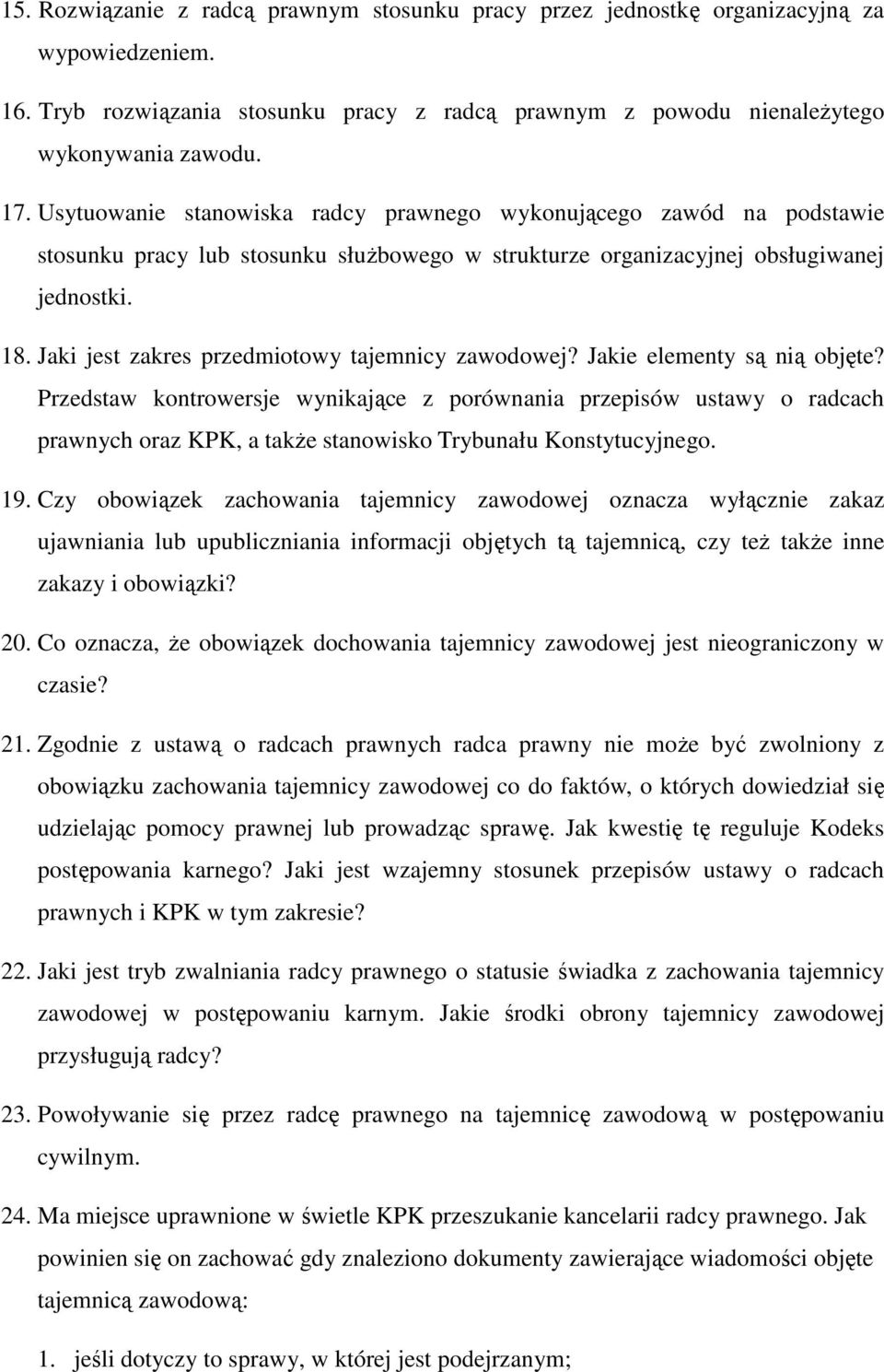 Jaki jest zakres przedmiotowy tajemnicy zawodowej? Jakie elementy są nią objęte?