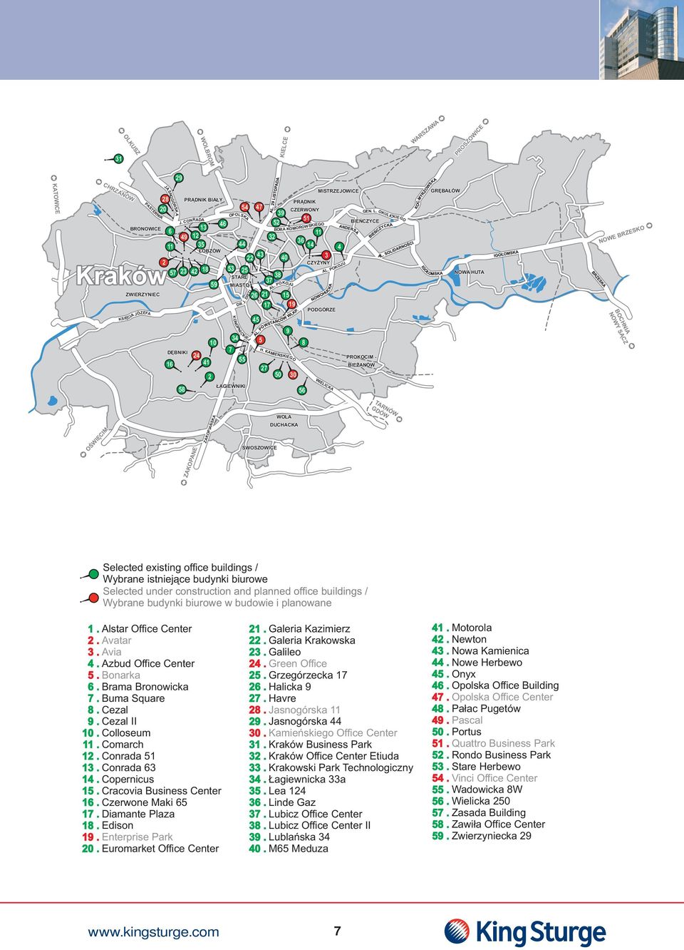 CONRADA OP OLS KA J. DR. KONOPNIC KIEJ DIETLA AL. BORA KOM POKOJU H. KAMIEŃSKIEGO ŁAGIEWNIKI 58 56 OROWSKIEGO AL. POKOJU WIELICKA GEN. L.