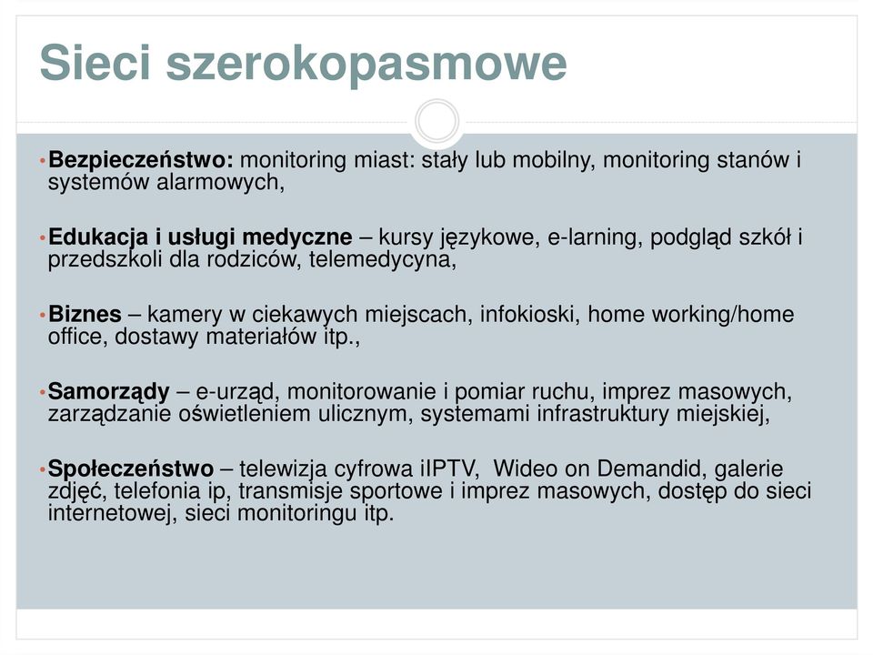 materiałów itp.