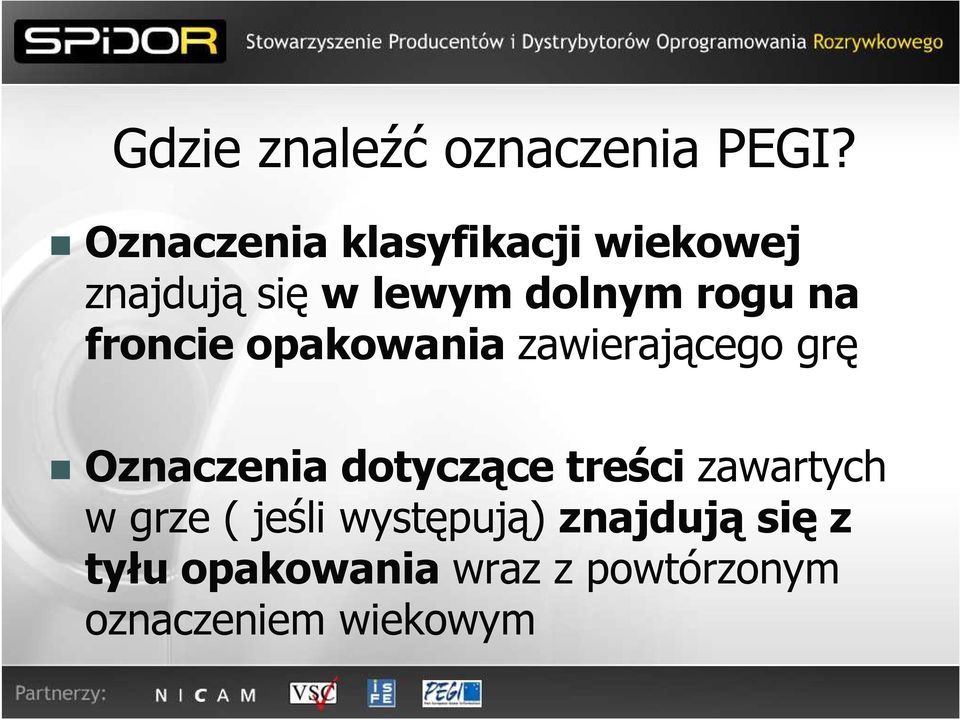 na froncie opakowania zawierającego grę Oznaczenia dotyczące treści