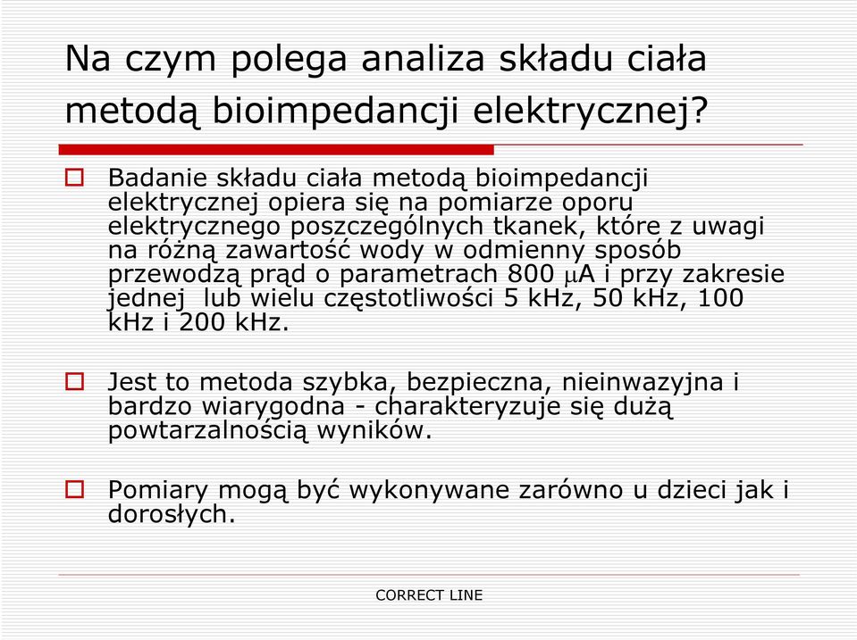 na różną zawartość wody w odmienny sposób przewodzą prąd o parametrach 800 A i przy zakresie jednej lub wielu częstotliwości 5 khz, 50