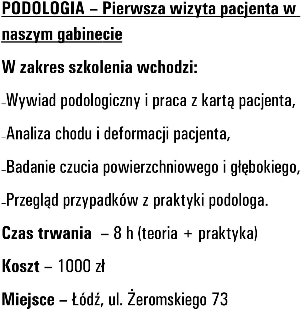 pacjenta, Badanie czucia powierzchniowego i głębokiego, Przegląd