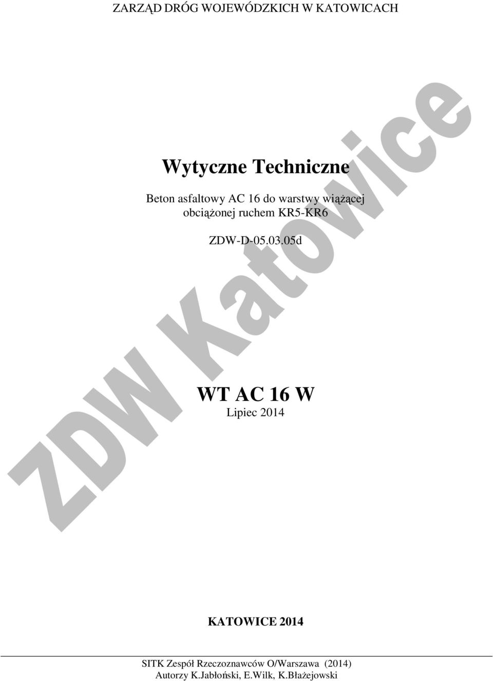 obciążonej ruchem KR5-KR6 ZDW-D-05.03.