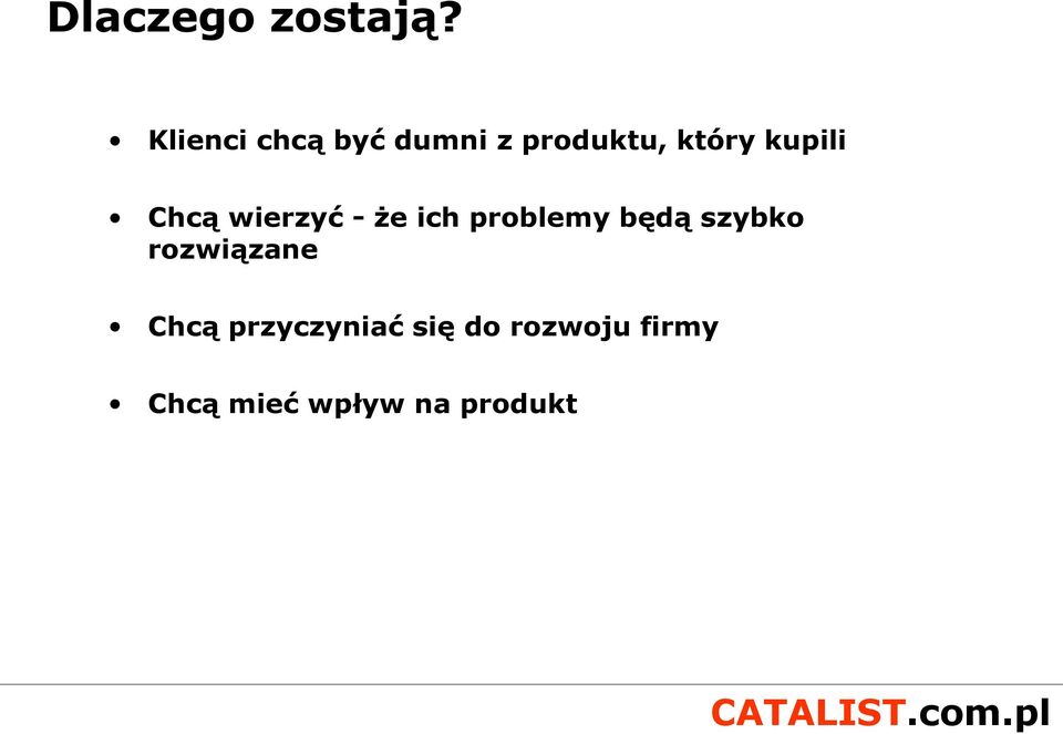 kupili Chcą wierzyć - że ich problemy będą