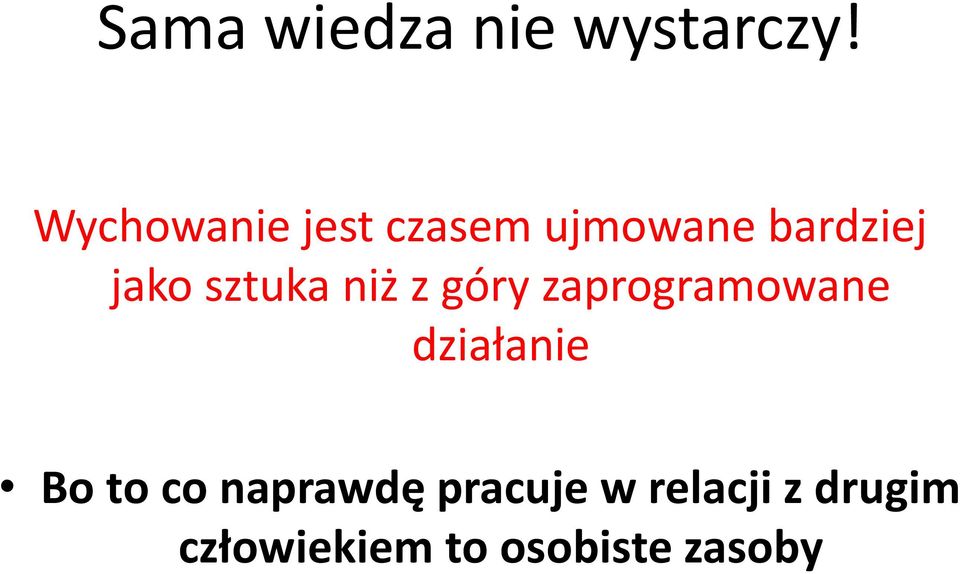 sztuka iż z góry zaprogra owa e działa ie Bo