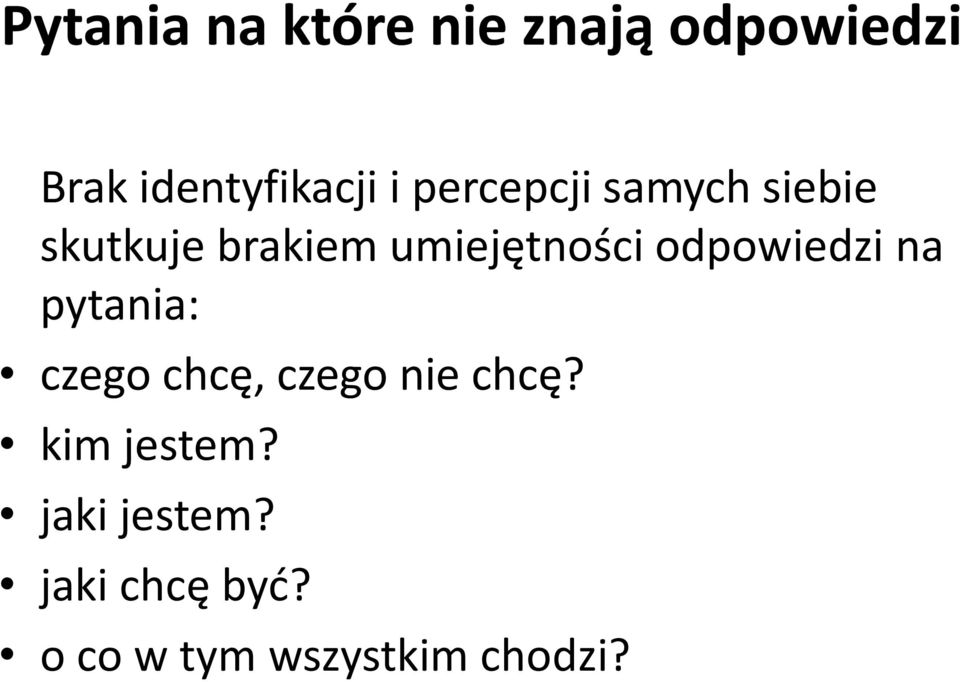 odpowiedzi a pytania: zego h ę, zego ie h ę?