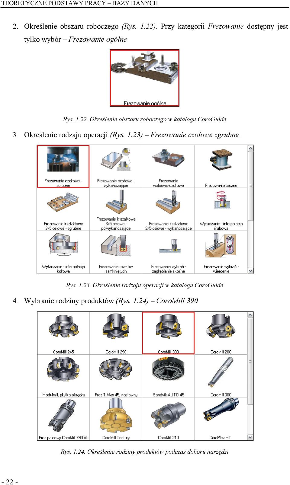 Określenie obszaru roboczego w katalogu CoroGuide 3. Określenie rodzaju operacji (Rys. 1.