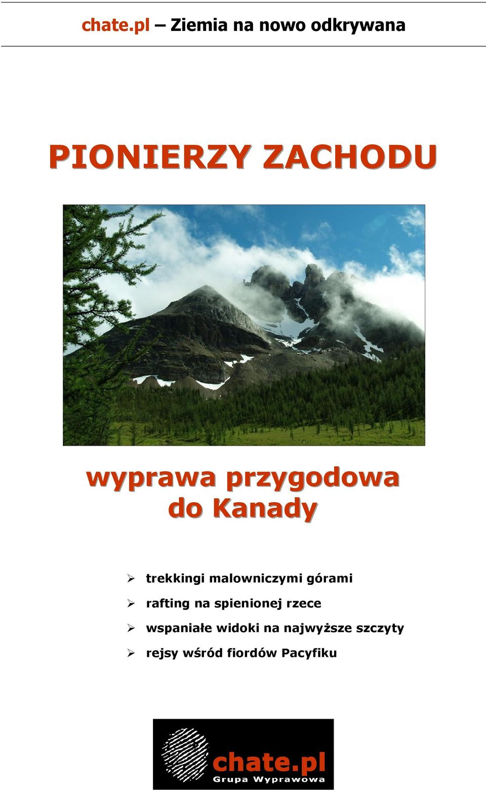 wyprawa przygodowa do Kanady trekkingi malowniczymi