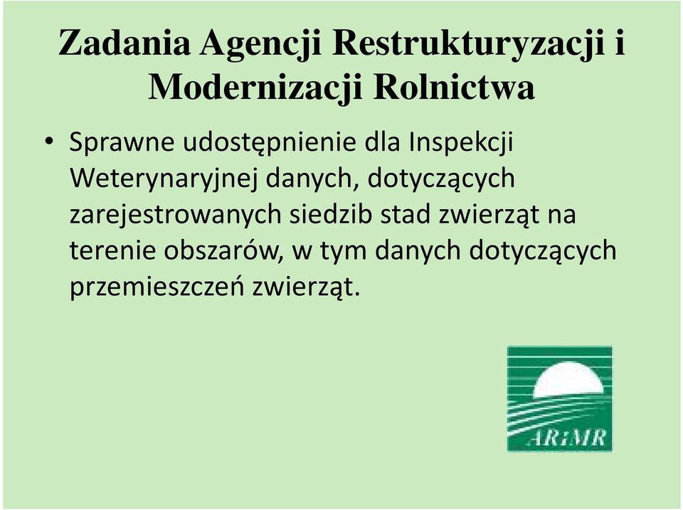 dotyczących zarejestrowanych siedzib stad zwierząt na