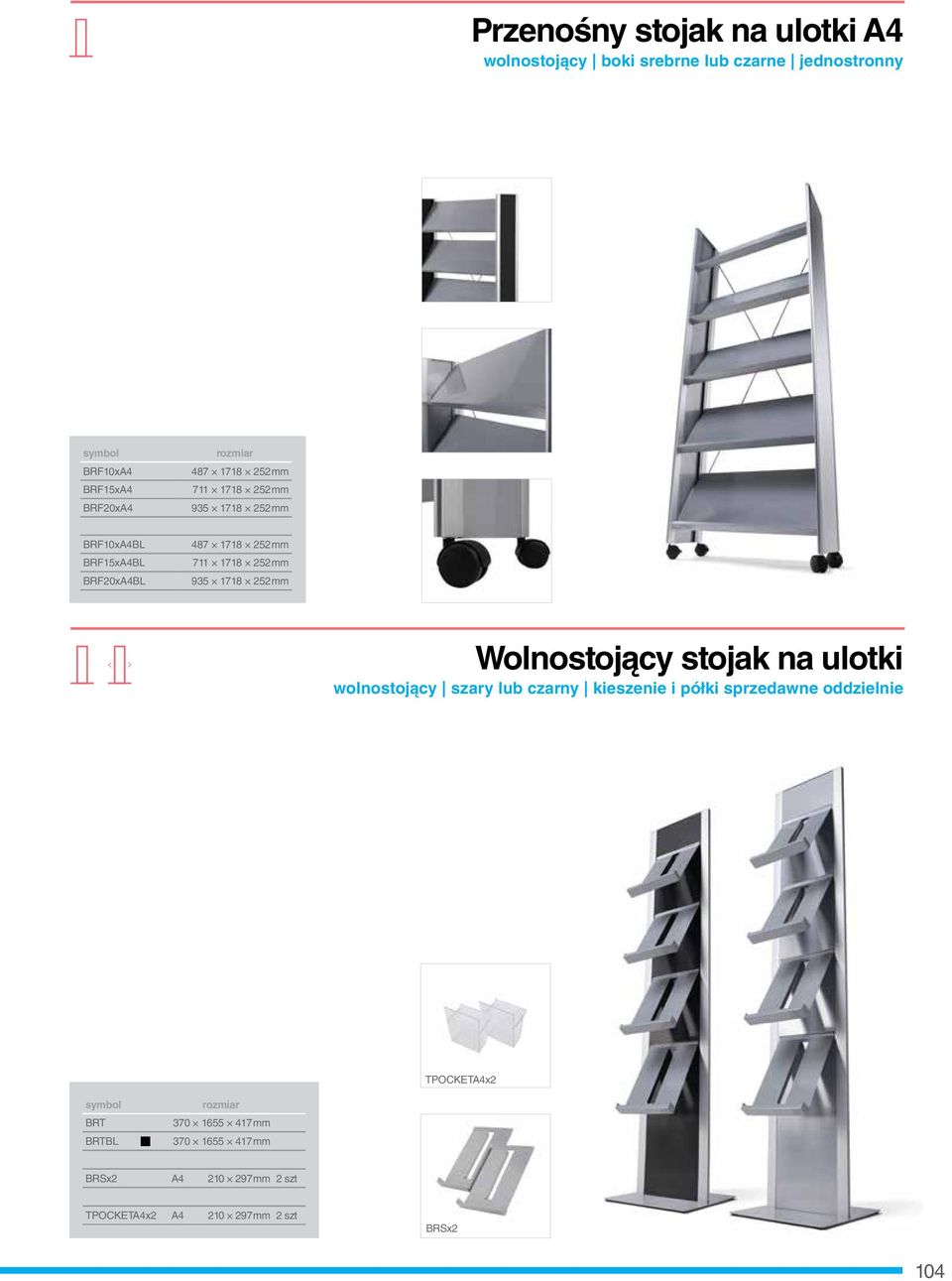 252 mm Wolnostojący stojak na ulotki wolnostojący szary lub czarny kieszenie i półki sprzedawne oddzielnie TPOCKETA4x2