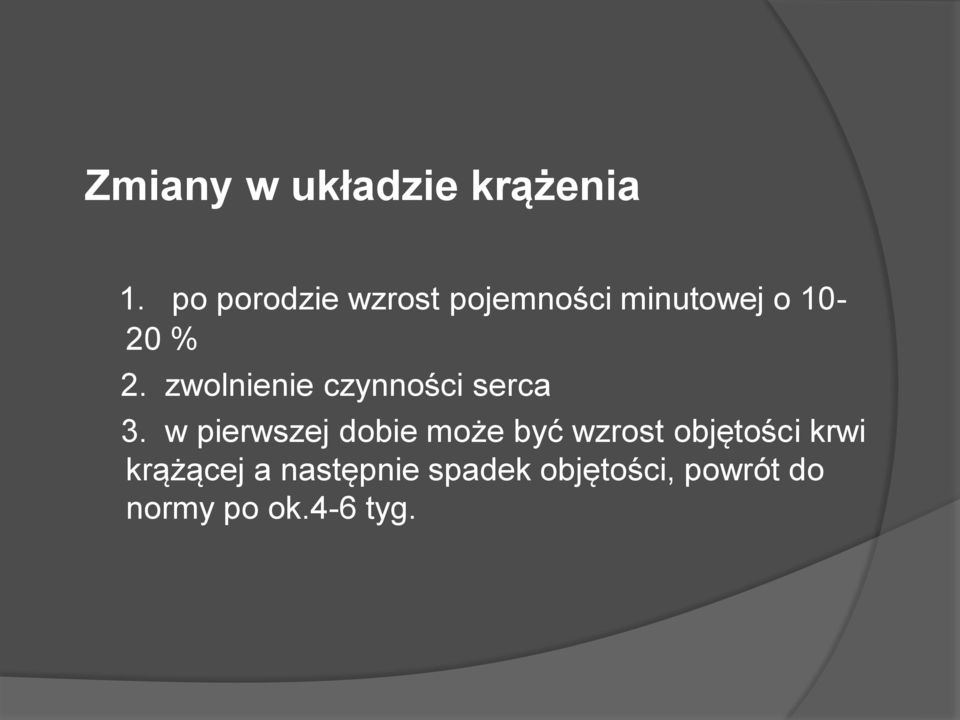 zwolnienie czynności serca 3.