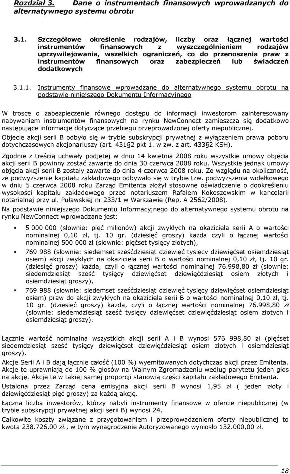 finansowych oraz zabezpieczeń lub świadczeń dodatkowych 3.1.