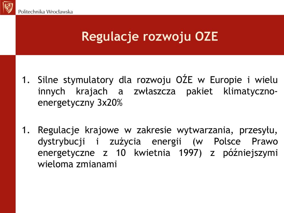 krajowe w zakresie wytwarzania, przesyłu, dystrybucji i zużycia energii (w