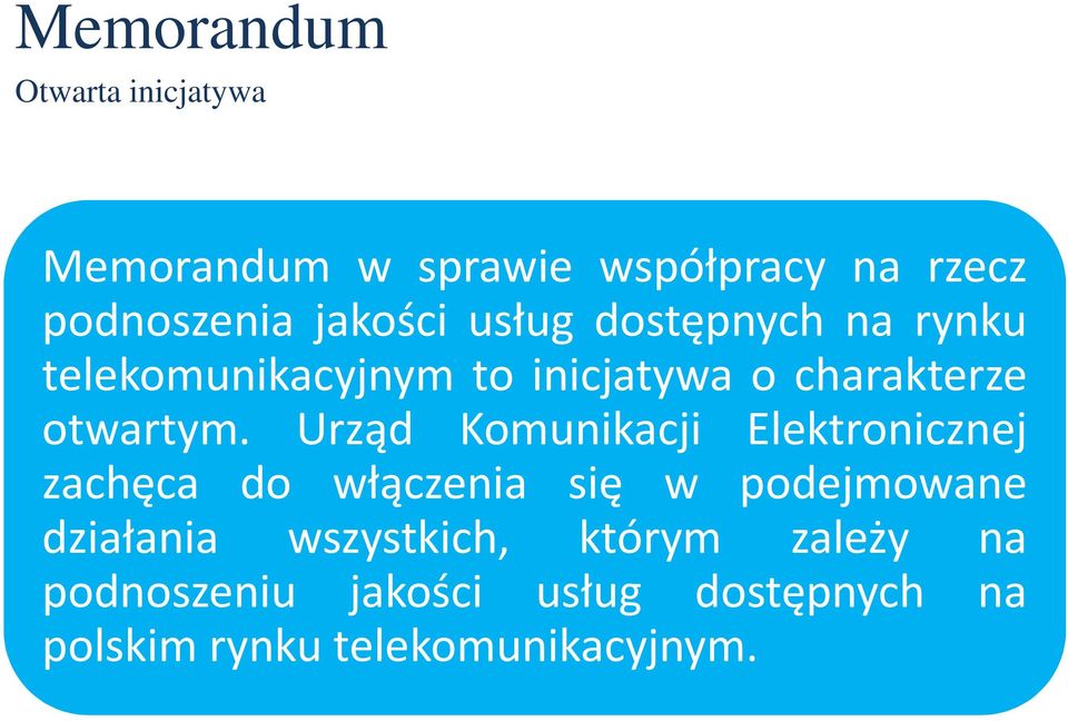 Urząd Komunikacji Elektronicznej zachęca do włączenia się w podejmowane działania