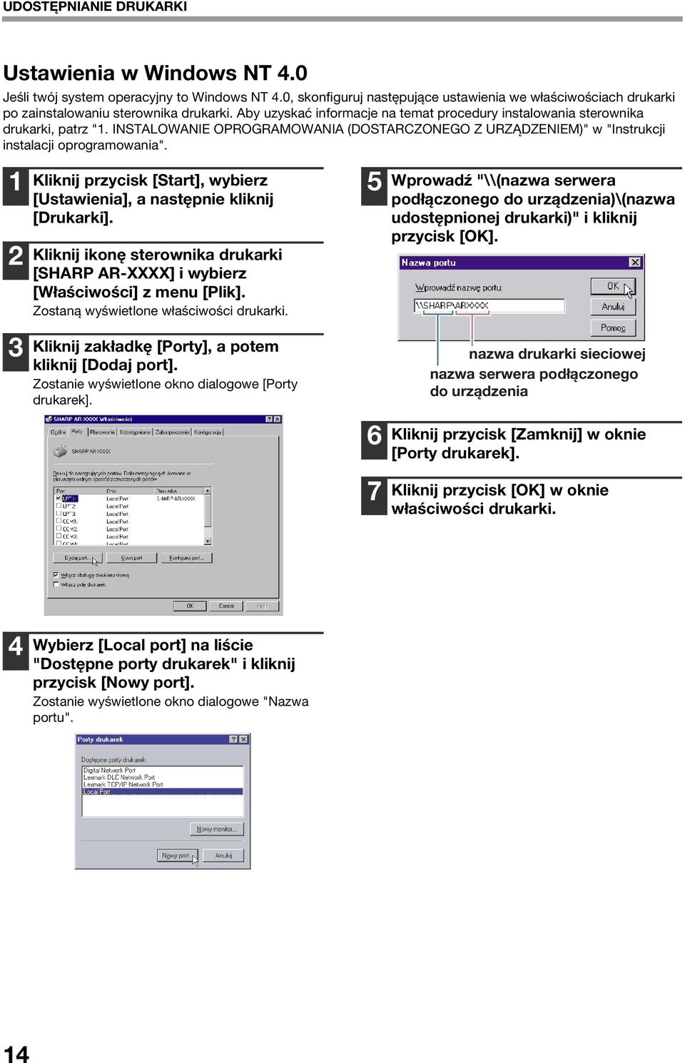 1 2 Kliknij przycisk [Start], wybierz [Ustawienia], a następnie kliknij [Drukarki]. Kliknij ikonę sterownika drukarki [SHARP AR-XXXX] i wybierz [Właściwości] z menu [Plik].