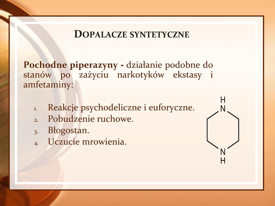 amfetaminy: 1. Reakcje psychodeliczne i euforyczne. 2.