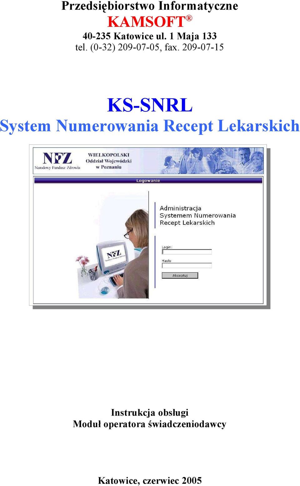 209-07-15 KS-SNRL System Numerowania Recept Lekarskich