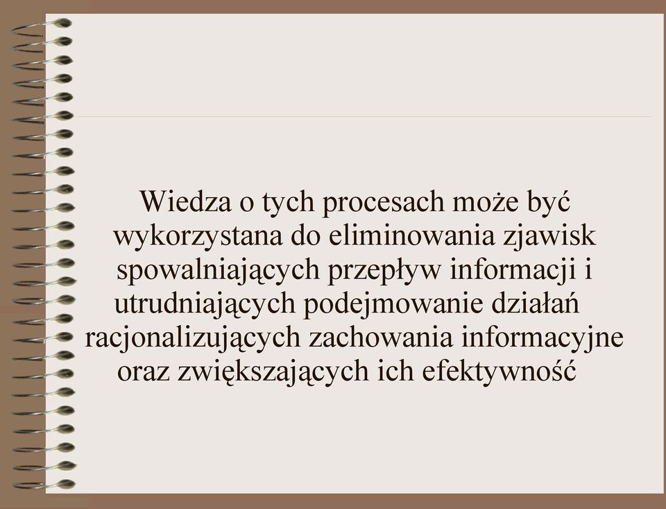 informacji i utrudniających podejmowanie działań