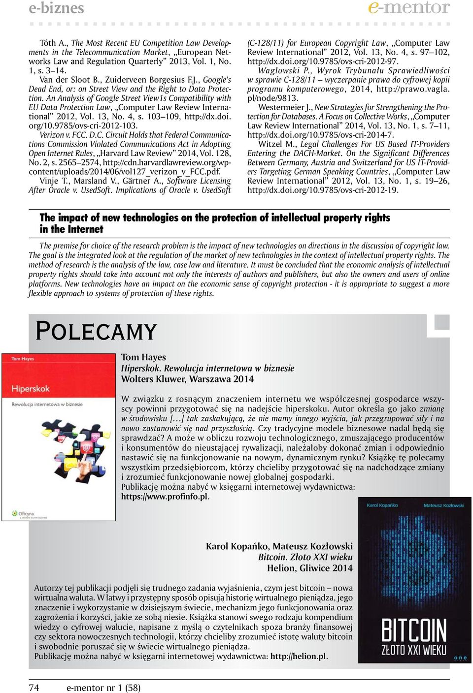 An Analysis of Google Street View1s Compatibility with EU Data Protection Law, Computer Law Review International 2012, Vol. 13, No. 4, s. 103 109, http://dx.doi. org/10.9785/ovs-cri-2012-103.