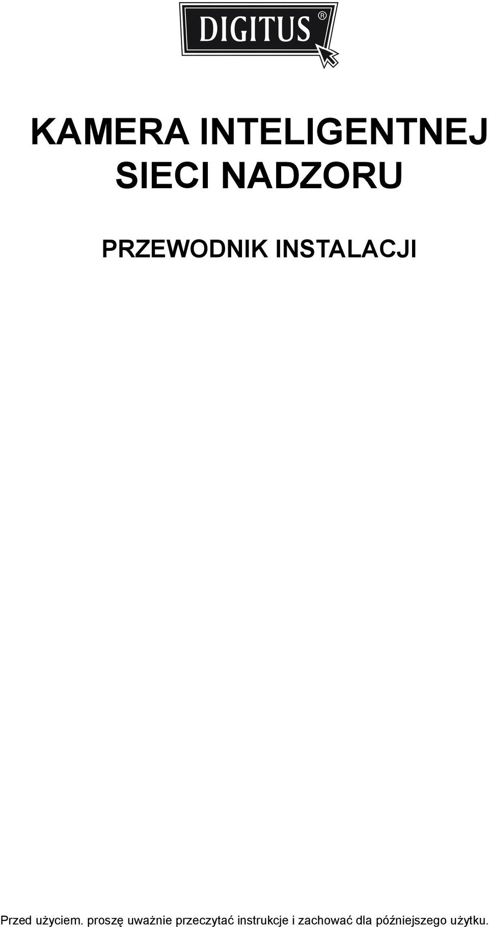 proszę uważnie przeczytać