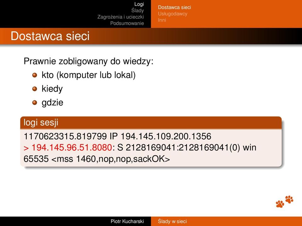 logi sesji 1170623315.819799 IP 194.145.109.200.1356 > 194.145.96.