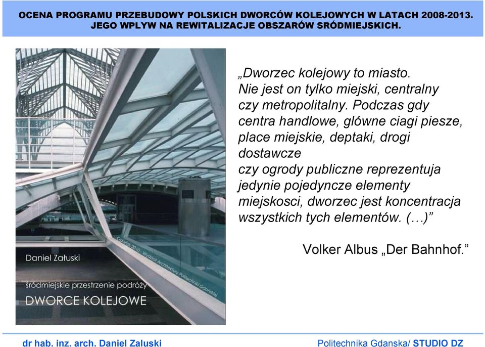 Nie jest on tylko miejski, centralny czy metropolitalny.