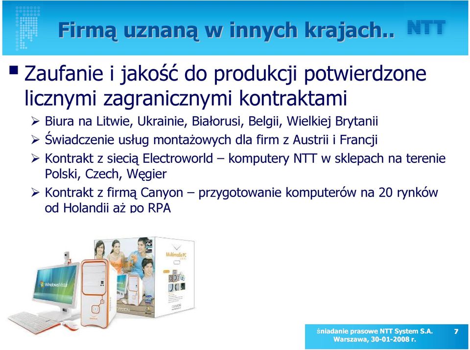 Ukrainie, Białorusi, Belgii, Wielkiej Brytanii Świadczenie usług montażowych dla firm z Austrii i