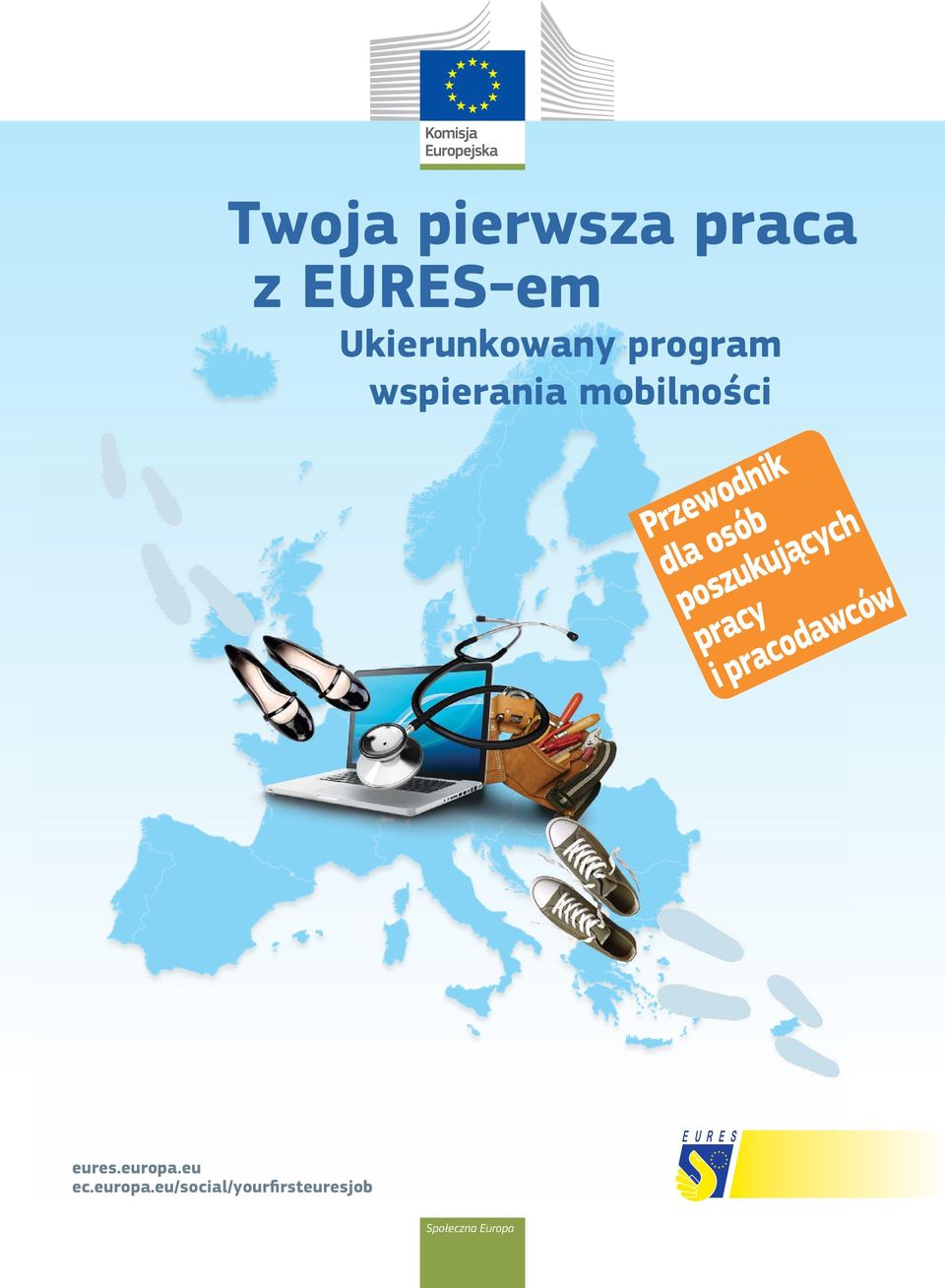 poszukujących pracy i pracodawców eures.europa.