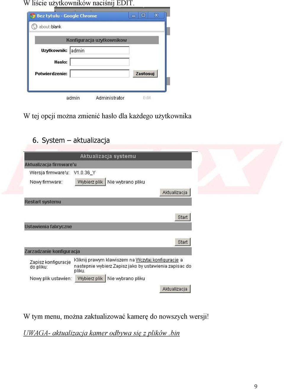 6. System aktualizacja W tym menu, można zaktualizować