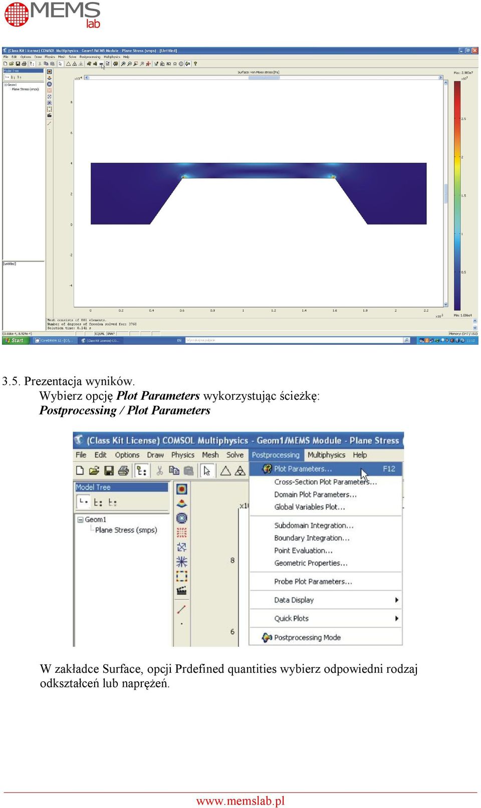 Postprocessing / Plot Parameters W zakładce Surface,