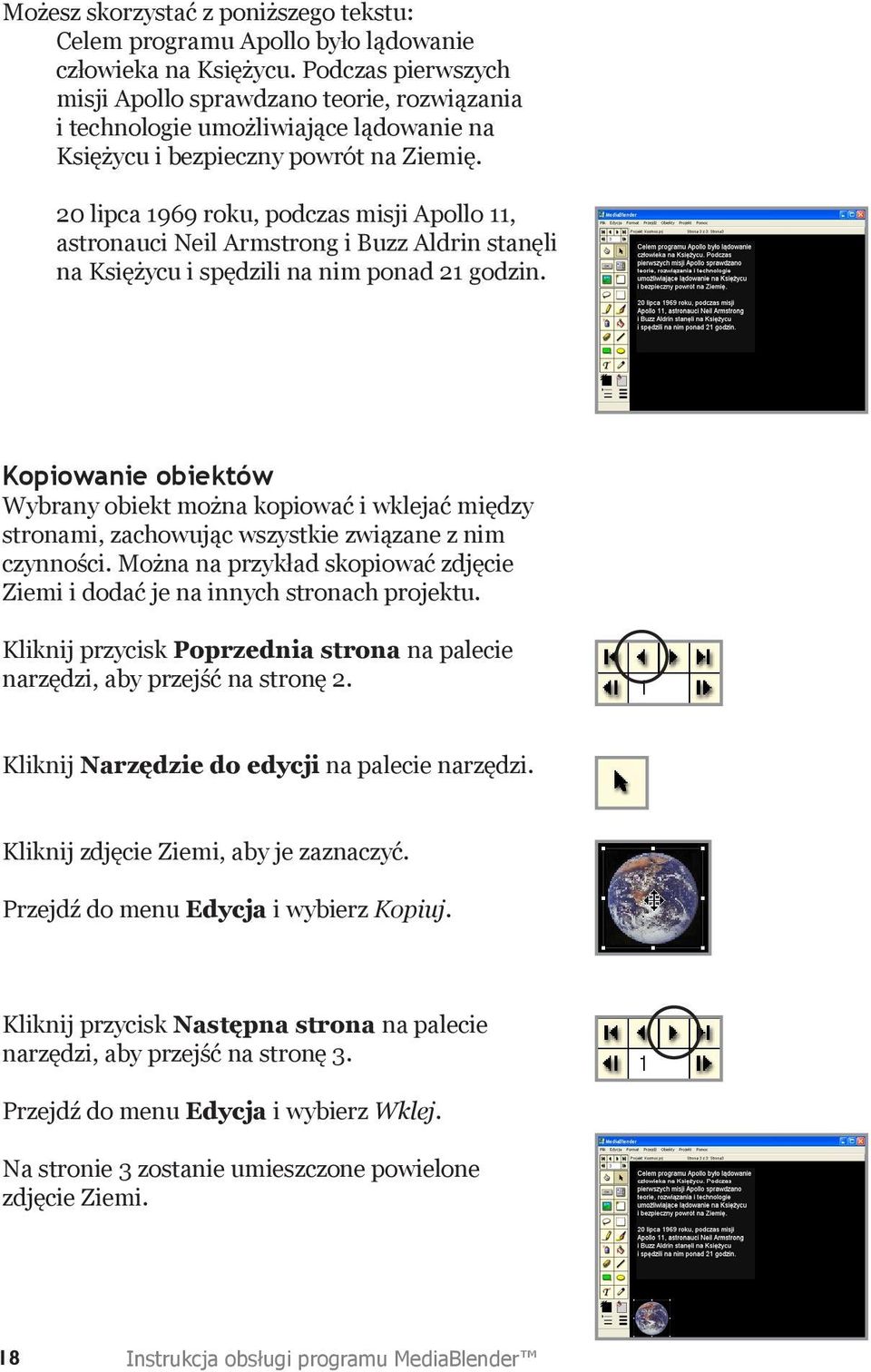 20 lipca 1969 roku, podczas misji Apollo 11, astronauci Neil Armstrong i Buzz Aldrin stanęli na Księżycu i spędzili na nim ponad 21 godzin.