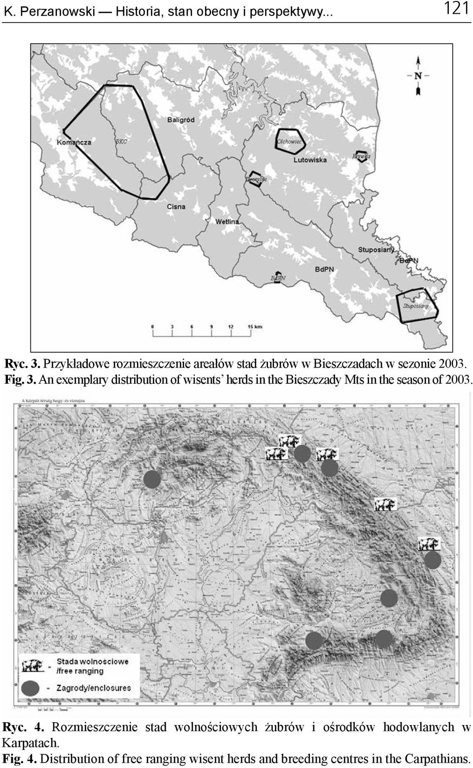 An exemplary distribution of wisents herds in the Bieszczady Mts in the season of 2003. Ryc. 4.