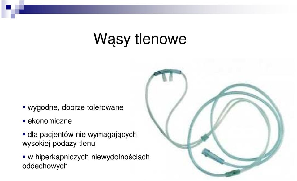 nie wymagających wysokiej podaży