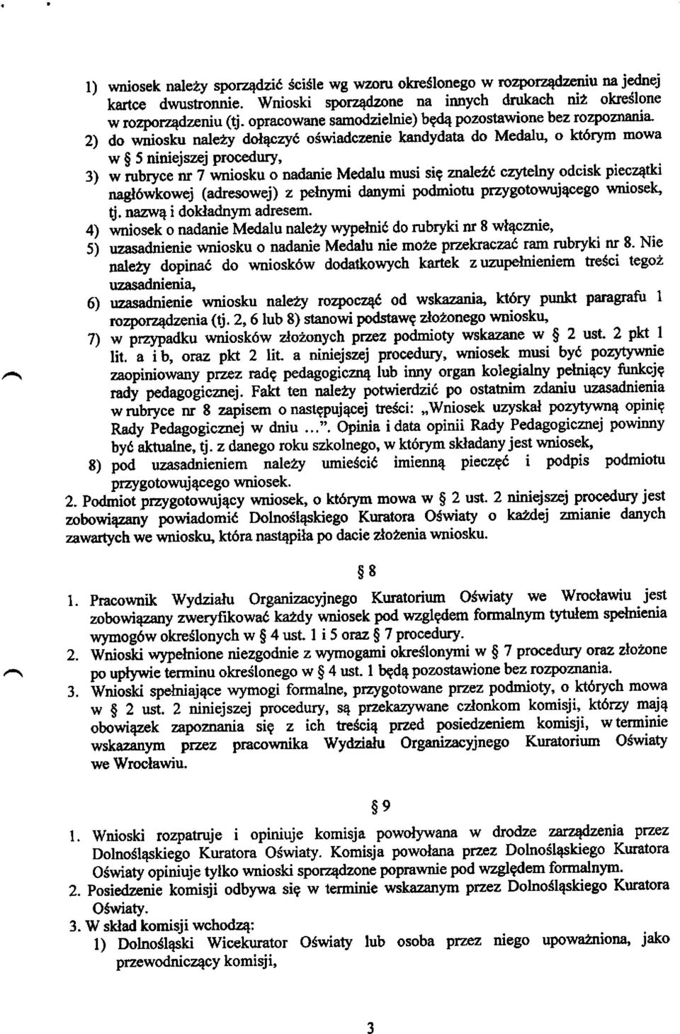 sig znaletd czytelny odcisk piecz4tki 'naglowkowej(adresowej)zpehrymidanymipodmiotuprzygotowujqqegowniosek' tj. nazw4 i dokladnym adresem.