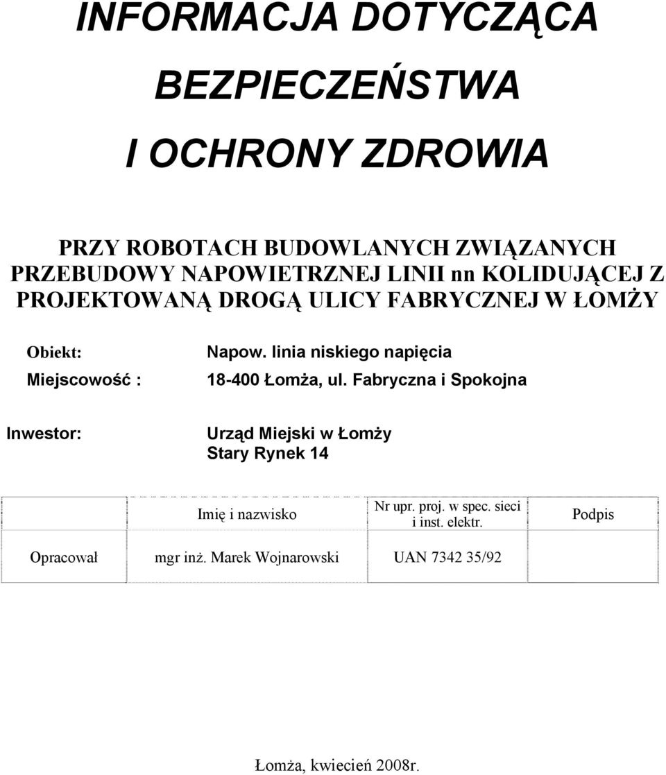 linia niskiego napięcia 18-400 Łomża, ul.