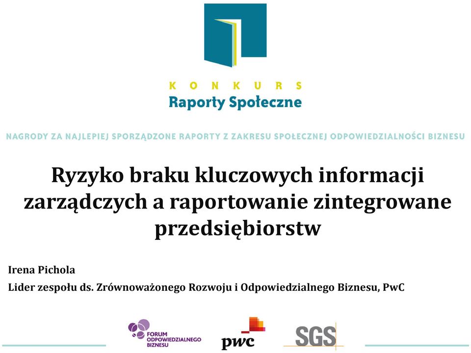 przedsiębiorstw Irena Pichola Lider zespołu