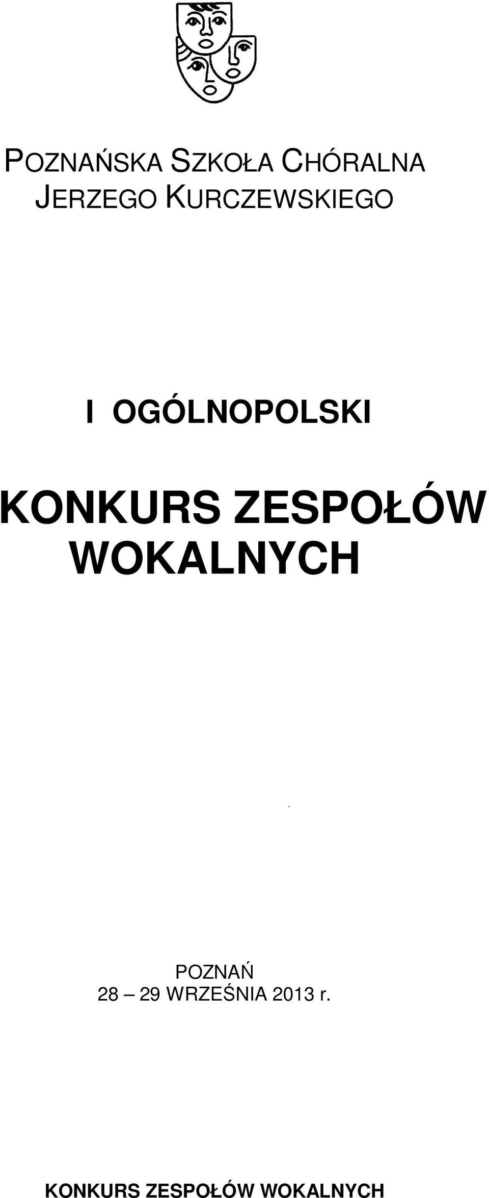 ZESPOŁÓW WOKALNYCH POZNAŃ 28 29