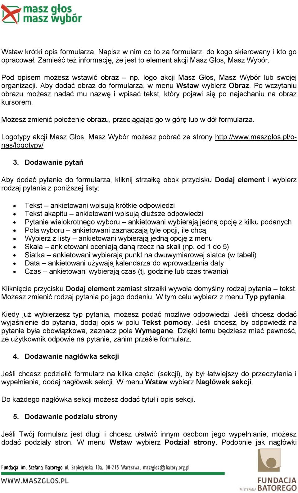 Po wczytaniu obrazu możesz nadać mu nazwę i wpisać tekst, który pojawi się po najechaniu na obraz kursorem. Możesz zmienić położenie obrazu, przeciągając go w górę lub w dół formularza.