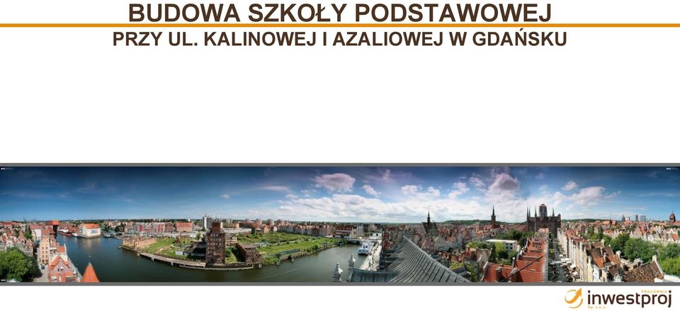 UL. KALINOWEJ I